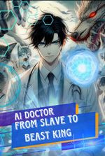 AI Doctor : From Slave to Beast King