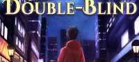 Double-Blind: A Modern LITRPG